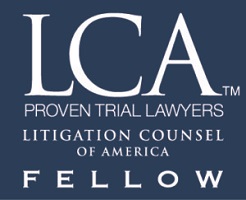 LCA | Proven Trial Lawyers | Litigation Counsel Of America | Fellow